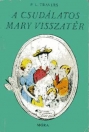 A CSUDÁLATOS MARY VISSZATÉR