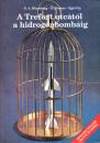 A TREFORT UTCÁTÓL A HIDROGÉNBOMBÁIG - EDWARD TELLER ÉLETE ÉS KORA