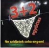 3+2 EGYÜTTES - NE SZIDJATOK SOHA ENGEM!