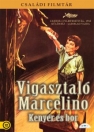 VIGASZTALÓ MARCELINO - KENYÉR ÉS BOR