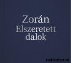 ZORÁN - ELSZERETETT DALOK