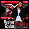 VASTAG CSABA - AZ ELSŐ X - 10 DAL AZ ÉLŐ SHOWBÓL