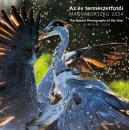 AZ ÉV TERMÉSZETFOTÓI - MAGYARORSZÁG 2017