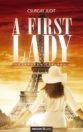 A FIRST LADY - CSAPDÁBA CSALVA