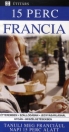 15 PERC FRANCIA - ÚTITÁRS