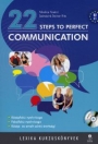 22 STEPS TO PERFECT COMMUNICATION
