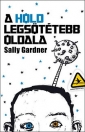 A HOLD SÖTÉTEBB OLDALA
