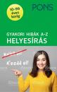 GYAKORI HIBÁK A-Z HELYESÍRÁS