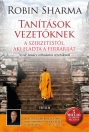 TANÍTÁSOK VEZETŐKNEK - A SZERZETESTŐL, AKI ELADTA A FERRARIJÁT