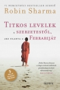 TITKOS LEVELEK A SZERZETESTŐL, AKI ELADTA A FERRARIJÁT