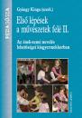 ELSŐ LÉPÉSEK A MŰVÉSZETEK FELÉ 2.
