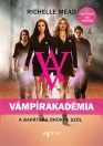 VÁMPÍRAKADÉMIA - A BARÁTSÁG ÖRÖKRE SZÓL