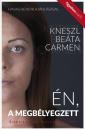 ÉN, A MEGBÉLYEGZETT - BORDERLINE TESTKÖZELBŐL