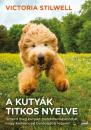 A KUTYÁK TITKOS NYELVE