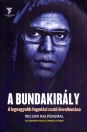 A BUNDAKIRÁLY