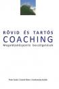 RÖVID ÉS TARÓS COACHING - MEGOLDÁSKÖZPONTÚ BESZÉLGETÉSEK