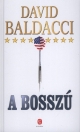 A BOSSZÚ