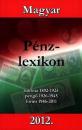 MAGYAR PÉNZLEXIKON 2012.