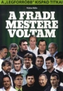 A FRADI MESTERE VOLTAM