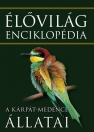 ÉLŐVILÁG ENCIKLOPÉDIA I. - A KÁRPÁT-MEDENCE ÁLLATAI
