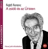 FEJTŐ FERENC: A ZSIDÓ ÉS AZ ÚRISTEN - HAVAS JUDIT ELŐADÁSÁBAN