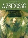 A ZSIDÓSÁG - NAGY CIVILIZÁCIÓK