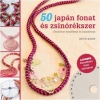 50 JAPÁN FONAT ÉS ZSINÓRÉKSZER