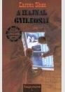 A HAJNAL GYILKOSAI
