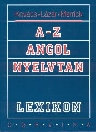 A-Z ANGOL NYELVTAN LEXIKON