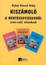 KI(S)SZÁMOLÓ - MIT TUDOK A MÉRTÉKEGYSÉGEKRŐL MK-4105