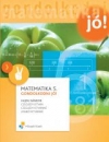 MATEMATIKA 5. GONDOLKODNI JÓ! NT-4187-2/UJ-K