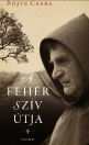 A FEHÉR SZÍV ÚTJA