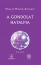 A GONDOLAT HATALMA