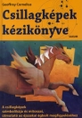 CSILLAGKÉPEK KÉZIKÖNYVE