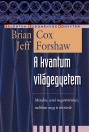 A KVANTUM VILÁGEGYETEM