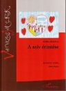 A SZÍV ÉRINTÉSE - VARÁZSJÁTÉKOK