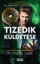 TIZEDIK KÜLDETÉSE