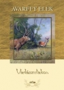 VADÁSZUTAKON