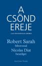 A CSÖND EREJE