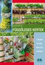 FÜGGŐLEGES KERTEK