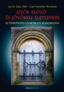 AJTÓK ELŐZŐ ÉS JÖVŐBELI ÉLETEINKBE