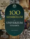 100 SZIMBÓLUM AZ UNIVERZUM TITKAIRÓL
