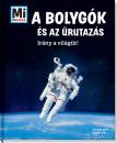 A BOLYGÓK ÉS AZ ŰRUTAZÁS - IRÁNY A VILÁGŰR - MI MICSODA