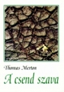 A CSEND SZAVA