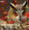 AZ ÉV TERMÉSZETFOTÓI 2007 - BBC