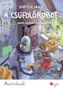 A CSÚFOLÓROBOT
