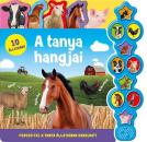A TANYA HANGJAI- HALLGASD MEG A HANGOMAT!