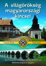 A VILÁGÖRÖKSÉG MAGYARORSZÁGI KINCSEI