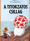 A TITOKZATOS CSILLAG