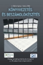 KÖNYVVEZETÉS ÉS BESZÁMOLÓKÉSZÍTÉS 9. BŐVÍTETT, ÁTDOLGOZOTT KIADÁS